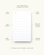 Analog - Today Cards feature a lines and circles card signal layout designed to enhance your productivity system. Each pack includes 50 thick 3x5 inch cards made in the USA, with task prioritization signals, a dot grid back, and rounded corners.